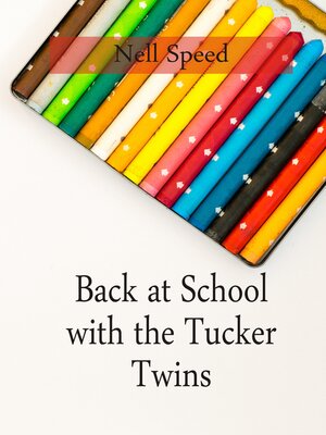 cover image of Back At School with the Tucker Twins